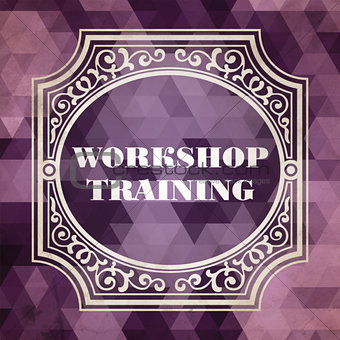 Workshop Training Concept. Purple Vintage design.