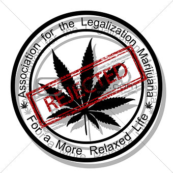 Reject marijuana