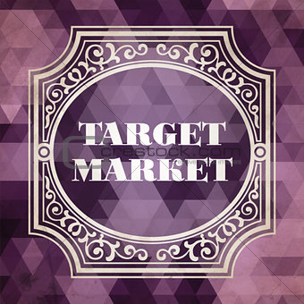 Target Market Concept. Purple Vintage design.
