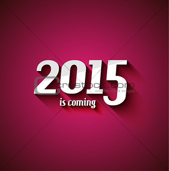 Modern Style 2015 New Year is coming background 