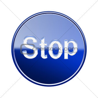Stop icon glossy blue, isolated on white background