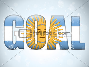 Argentina Goal Soccer 2014 Letters with Argentinian Flag