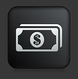 Money Icon on Square Black Internet Button