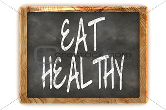 Blackboard Eat Healthy