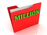 MILLION  bright green letters on a red folder 