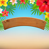 Wooden Sign With Tropical Flowers