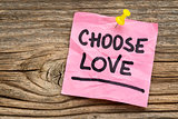 choose love reminder