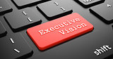 Executive Vision on Red Keyboard Button.