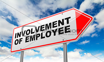 Involvement of Employee on Red Road Sign.