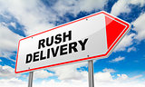 Rush Delivery on Red Road Sign.