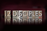 Twelve Disciples Letterpress