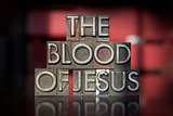 The Blood of Jesus Letterpress
