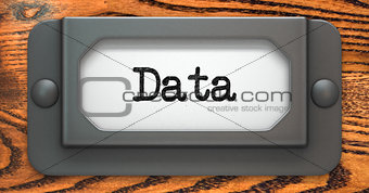 Data Concept on Label Holder.