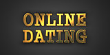 Online Dating - Gold Words on Black.