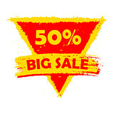 50 percentages big sale, yellow and red drawn triangle label