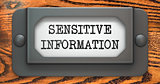 Sensitive Information Concept on Label Holder.
