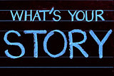 whatâs your story question written on blackboard