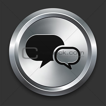 Chat Icon on Metallic Button Collection