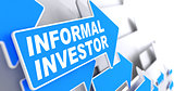 Informal Investor on Blue Direction Arrow Sign.