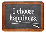I choose happiness