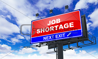 Job Shortage Inscription on Red Billboard.