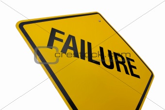 Failure Road Sign