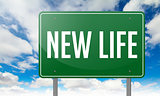 New Life on Green Highway Signpost.
