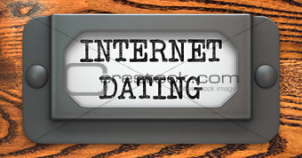 Internet Dating - Concept on Label Holder.