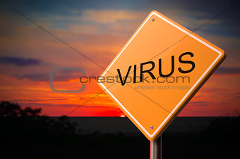 Virus Inscription on Warning Road Sign.