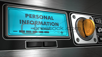 Personal Information on Vending Machine.