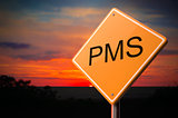 PMS on Warning Road Sign.