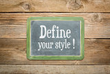 define your style