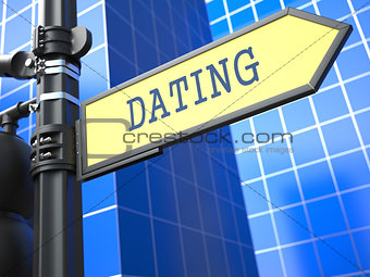 Dating - Signpost on Blue Background.