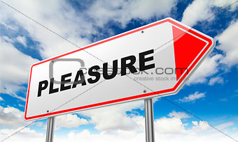 Pleasure on Red Road Sign.