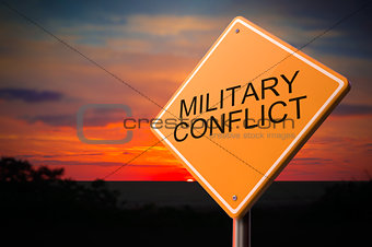 Military Conflict on Warning Road Sign.