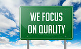 We Focus on Quality in Highway Signpost.