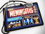Meningitis on the Display of Medical Tablet.