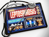 Leptospirosis Diagnosis on the Display of Medical Tablet.