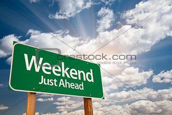 Weekend Just Ahead Green Road Sign 