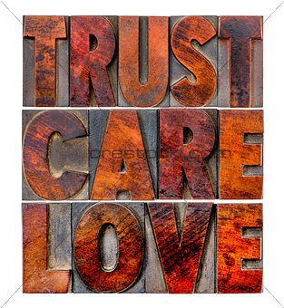 trust, care, love in wood type
