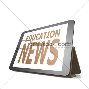 Tablet with education news word