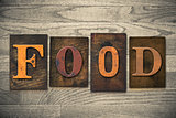 Food Concept Wooden Letterpress Type