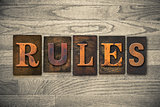 Rules Concept Wooden Letterpress Type