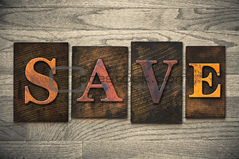 Save Concept Wooden Letterpress Type
