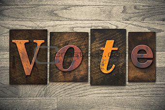 Vote Concept Wooden Letterpress Type