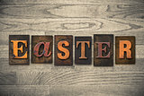 Easter Concept Wooden Letterpress Type