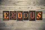 Exodus Concept Wooden Letterpress Type