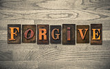 Forgive Wooden Letterpress Concept