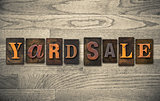 Yard Sale Wooden Letterpress Concept