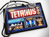 Tetanus on the Display of Medical Tablet.